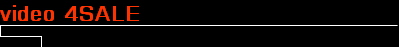 video 4SALE